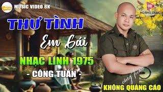 22-3 Mở Nhẹ Nhàng Lk Công Tuấn 2025 Cực Kỳ Hay - Lk Nhạc Vàng Xưa Nghe Thư Giãn Quên Hết Mệt Mỏi