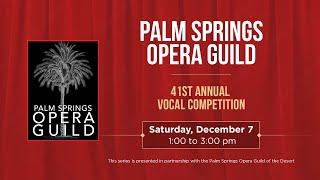 Palm Springs Opera Guild 41st Annual Vocal Competition