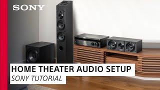 Learn about Sony’s Home Theater Audio Set Up | Sony