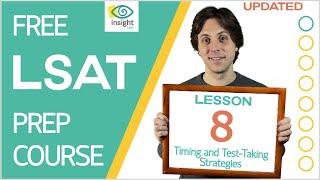 Lesson 8: LSAT Timing and Test-Taking Strategies