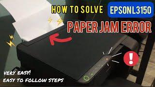 How to solve Epson L3150 paper jam error || very easy