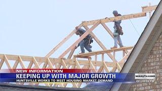 Huntsville Works to Meet Housing Market Demand