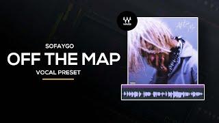 ‍ [WAVES PLUGINS] SoFaygo - OFF THE MAP (Vocal Preset)