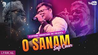 O Sanam Cover feat. Nilay Puranik | Yash BorseKS "