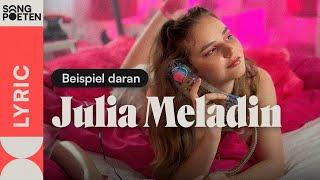 Julia Meladin - Beispiel daran (Songpoeten Lyric Video)