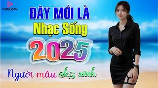 LK Nhạc Sống Thôn Quê Người Mẫu 2025  Đây Mới LÀ LK Nhạc Sống Hà Tây Gái Xinh 1m75 Phê Nhức Nách