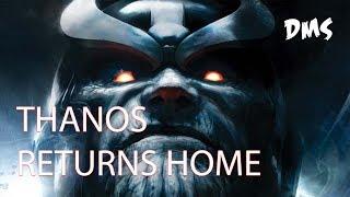 Thanos returns home