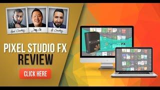 Pixel Studio FX Review - You Need To Watch This Before You Buy