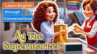 At the Supermarket | Daily English Conversation