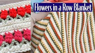 Left Hand: Crochet Flowers in a Row Blanket