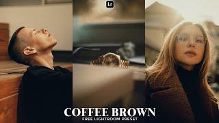 Coffee Brown Preset | Lightroom Mobile Preset Free DNG | Brown preset | lightroom presets