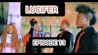 LUCIFER #13 l SACRIFICE I L 'AMOUR I PLUSSANCE DIABOLIQUE I ANBITION