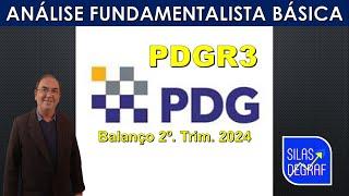 PDGB3 - PDG REALTY EMPREEND. PARTICIP. S/A. ANÁLISE FUNDAMENTALISTA BÁSICA. PROF. SILAS DEGRAF