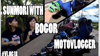 SUNMORI WITH MOTOVLOGGER BOGOR PART 1-2