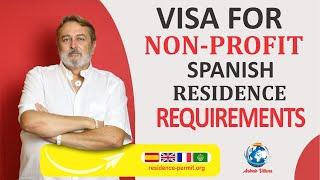  Visa for non-profit spanish residence | Requirements 