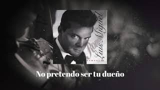 Luis Miguel - Sabor A Mi (Video Con Letra)