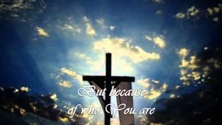 Who Am I - CASTING CROWNS - music and lyrics