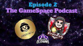 The GameSpace Podcast! Episode 2! June Game Reveals and more! Starring Ryder29 and Jokerdad007