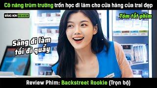 [Review phim] Cô nàng trùm trường trốn học đi làm cho cửa hàng tiện lợi của trai đẹp và cái kết