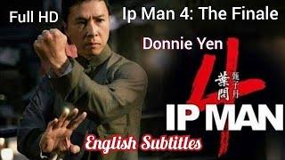 Ip Man 4 Full Movie English Subtitles