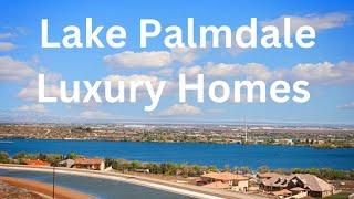 Lake Palmdale Luxury Homes