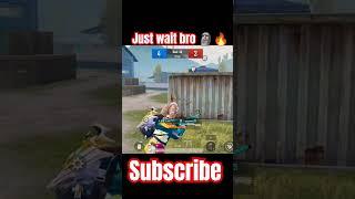 just wait bro  #bgmi #youtubeshorts #pubgmobile
