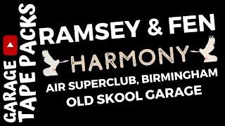 Ramsey & Fen | Harmony | Old Skool Garage Mix | Garage Tape Packs