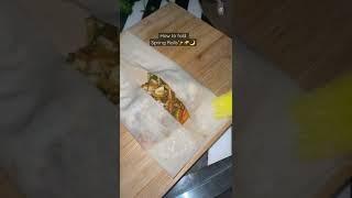 How to fold Spring Rolls🫔 #springroll #iftar #iftarrecipe #zaynabcooks  #youtubeshorts