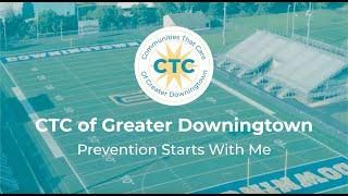 CTC of Greater Downingtown 2024 Video Contest "Prevention Starts with Me"