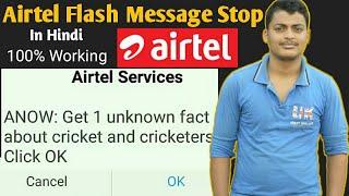 How to stop AIRTEL flash message in Hindi by Star Abhishek Technical.