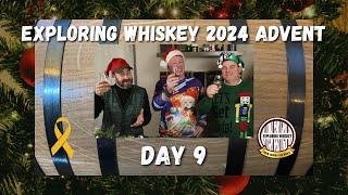 2024 Exploring Whiskey Advent Calendar - Day 9