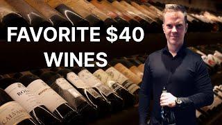 Wine Collecting - 10 Top $40 WINES (Attorney Somm)