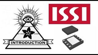 EYE ON NPI - ISSI Serial NAND Flash Chips #EYEonNPI #digikey @ISSI_WW @digikey @adafruit