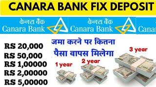 Canara bank FD interest  calculator 2025 new | Canara bank fixed deposit Calculator Benefits 2025