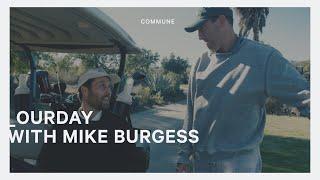 Our Day With Mike Burgess