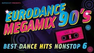 90s Eurodance Megamix Vol. 6  |  Best Dance Hits 90s  |  Mixed by Kutumoff