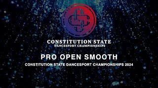 PRO SMOOTH ~ CONSTITUTION STATE DANCESPORT CHAMPIONSHIS 2024