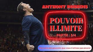 POUVOIR ILLIMITE LIVRE AUDIO DE ANTHONY ROBBINS PARTIE 3 & 4