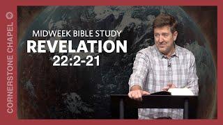 Verse by Verse Teaching  |  Revelation 22:2-21  |  Gary Hamrick