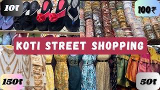 Koti street shopping | sultan bazar street shipping | cheapest Hyderabad street shopping