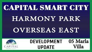 Capital Smart City - Harmony Park Block (Sector M) - 05 Marla Villa Apartment Development Update