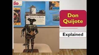 Don Quixote: Explained