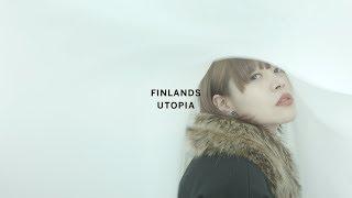 FINLANDS - UTOPIA (Music Video)