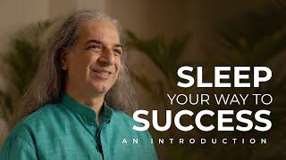 Sleep Your Way to Success - An Introduction to the Book