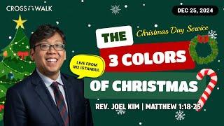 EM Crosswalk Christmas Day Service | Rev. Joel Kim | 12.25.24