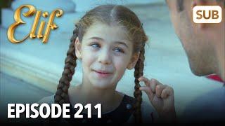 Elif Episode 211 | English Subtitle