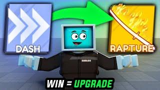 WIN = Upgrade Ability in Blade Ball