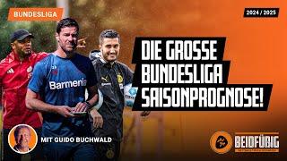 Bundesliga Saison-Prognose 2024/25 ️ feat. Guido Buchwald Wer wird Meister? Wer steigt ab? 