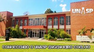 CONHECENDO O UNASP ENGENHEIRO COELHO