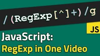 Javascript Regular Expressions Tutorial in One Video